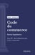 Code de commerce - Partie législative - Livre IV : De la liberté des prix et de la concurrence (droit français)