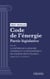Code de l'énergie - Partie législative - Livre II : La maîtrise de la demande d'énergie et le développement des énergies renouvelables (droit français)