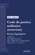 Code de justice militaire - Partie législative - Livre IV : Des prévôtés et des tribunaux prévôtaux (droit français)