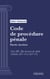 Code de procédure pénale - Partie Arrêtés - Livre III : Des mesures de sûreté (droit français)