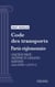 Code des transports - Partie réglementaire - Cinquième partie : Transport et navigation maritimes (droit français)