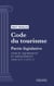 Code du tourisme - Partie législative - Livre III : Equipements et aménagements (droit français)