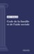 Code de la famille et de l'aide sociale - Code intégral (droit français)