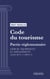 Code du tourisme - Partie réglementaire - Livre III : Equipements et aménagements (droit français)