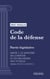 Code de la défense - Partie législative - Partie 3 : Le ministère de la défense et les organismes sous tutelle (droit français)