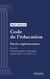 Code de l'éducation - Partie réglementaire - Livre II : L'administration de l'éducation (droit français)