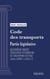 Code des transports - Partie législative - Quatrième partie : Navigation intérieure et transport fluvial (droit français)