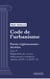 Code de l'urbanisme - Partie réglementaire - Arrêtés. - Livre V : Implantation des services, établissements et entreprises (droit français)