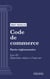 Code de commerce - Partie réglementaire - Livre IX  : Dispositions relatives à l'outre-mer (droit français)
