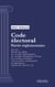 Code électoral - Partie réglementaire - Livre Ier : Election des députés, des conseillers départementaux, des conseillers métropolitains de Lyon, des conseillers municipaux et des conseillers communautaires des départements (droit français)