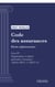 Code des assurances - Partie réglementaire - Livre IV : Organisations et régimes particuliers d'assurance (droit français)