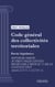Code général des collectivités territoriales - Partie législative - Septième partie : Autres collectivités régies par l'article 73 de la constitution (droit français)