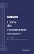 Code de commerce - Partie législative - Livre VIII : De quelques professions réglementées (droit français)