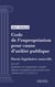 Code de l'expropriation pour cause d'utilité publique - Partie législative nouvelle - Livre II : Juridiction de l'expropriation, transfert judiciaire de propriété et prise de possession (droit français)