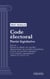 Code électoral - Partie législative - Livre Ier : Election des députés, des conseillers départementaux, des conseillers métropolitains de Lyon, des conseillers municipaux et des conseillers communautaires (droit français)
