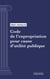 Code de l'expropriation pour cause d'utilité publique - Code intégral (droit français)
