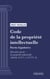 Code de la propriété intellectuelle - Partie législative - Deuxième partie : La propriété industrielle (droit français)