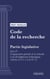 Code de la recherche - Partie législative - Livre I : L'organisation générale de la recherche et du développement technologique (droit français)