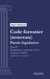Code forestier - Partie législative - Livre I : Dispositions communes à tous les bois et forêts (droit français)