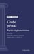 Code pénal - Partie réglementaire - Décrets en Conseil d'Etat. - Livre VII : Dispositions relatives à l'outre-mer (droit français)