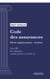 Code des assurances - Partie réglementaire - Arrêtés. Livre III : Les entreprises (droit français)