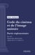 Code du cinéma et de l'image animée - Partie législative - Livre Ier : Organisation administrative (droit français)
