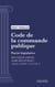 Code de la commande publique - Partie législative - Deuxième partie : Marchés publics (droit français)
