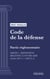 Code de la défense - Partie réglementaire - Partie 6 : Dispositions relatives à l'outre-mer (droit français)