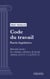 Code du travail - Partie législative - Deuxième partie : Les relations collectives de travail (droit français)