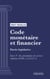 Code monétaire et financier - Partie législative - Livre V : Les prestataires de services (droit français)