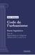 Code de l'urbanisme - Partie législative - Livre Ier : Réglementation de l'urbanisme (droit français)