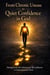 From Chronic Unease to Quiet Confidence in God - Inner Life & Message of the Cross