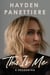 This Is Me - A Reckoning:  The Explosive New York Times Bestselling Memoir