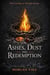 Ashes, Dust and Redemption