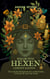 Was du von Hexen lernen kannst - Ein kleines Handbuch mit altem Wissen, Ritualen & ganz viel Magie