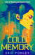 Cold Memory