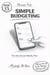 Mover For Simple Budgeting: The One-Screen Weekly Plan - Mover For Calm Money, Strong Life: 40-Minute Short Reads (Simple Systems That Stick), #15