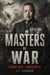 Masters of War: Tomoyuki Yamashita - Masters of War, #18
