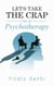 Let's Take the Crap Out of psychotherapy