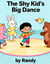 The Shy Kids Big Dance - Childrens Books, #999