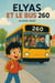 Elyas et le bus 260