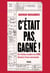 C'était pas gagné ! - De l'échec scolaire au CNRS, histoire d'une remontada