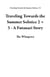 Traveling Towards the Summer Solstice 2 + 3 - A Futanari Story - Traveling Towards the Summer Solstice, #2