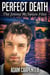 Perfect Death - The Jimmy McSwain Files