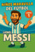 Niños Maravilla del Fútbol: Lionel Messi - Niños Maravilla del Fútbol, #1