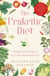 The Prakritic Diet - Traditional Wisdom for a Bio-balanced Life