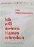 Ich will meinen Namen schreiben