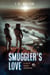 Smuggler's Love: A Sci-Fi Action Adventure - Reese Daniels Smuggler series, #3