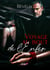 Voyage au bout de l'enfer - Une dark romance BDSM