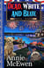 Dead, White, and Blue - Northwoods Mysteries, #2